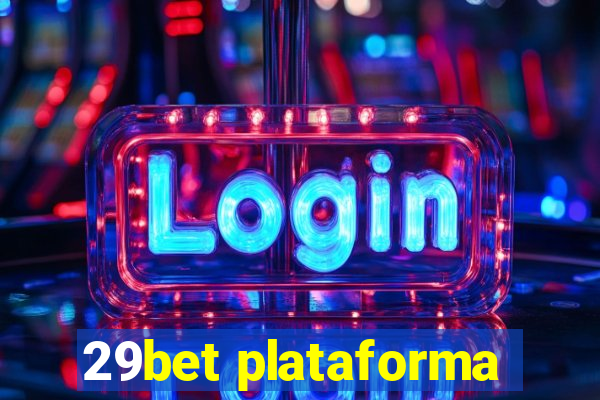 29bet plataforma